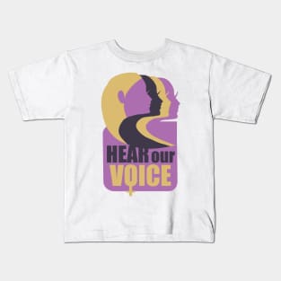 Hear Our Voice - Girl Power Gift Kids T-Shirt